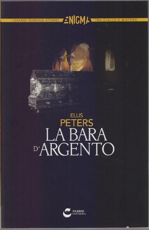 La bara d'argento. Ellis Peters - Ellis Peters - Libro Usato