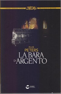 La bara d'argento. Ellis Peters - Ellis Peters - Libro Usato - Centauria 