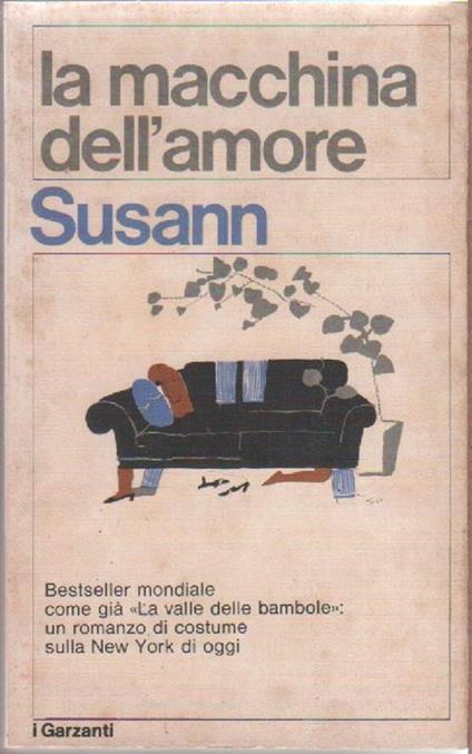 La macchina dell'amore - Jacqueline Susann - Jacqueline Susann - copertina