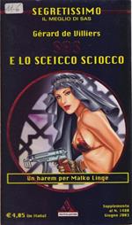 SAS e lo Sceicco scicco. Gerard de Villiers