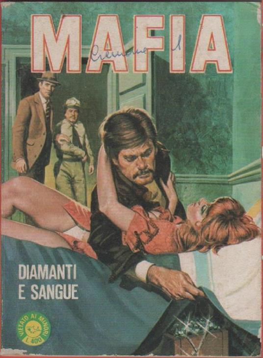Mafia. Diamanti e sangue. n. 11. aprile 1980 - copertina