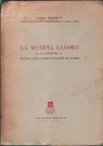 La moneta lavoro. Luigi Federici