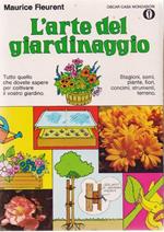 L' arte del giardinaggio. Maurice Fleurent