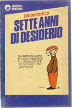 Sette anni di desiderio. Umberto Eco
