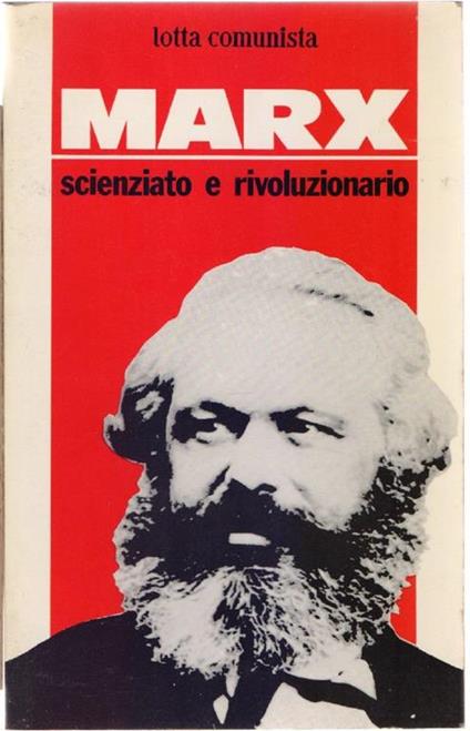 Marx scienziato e rivoluzionario - - copertina