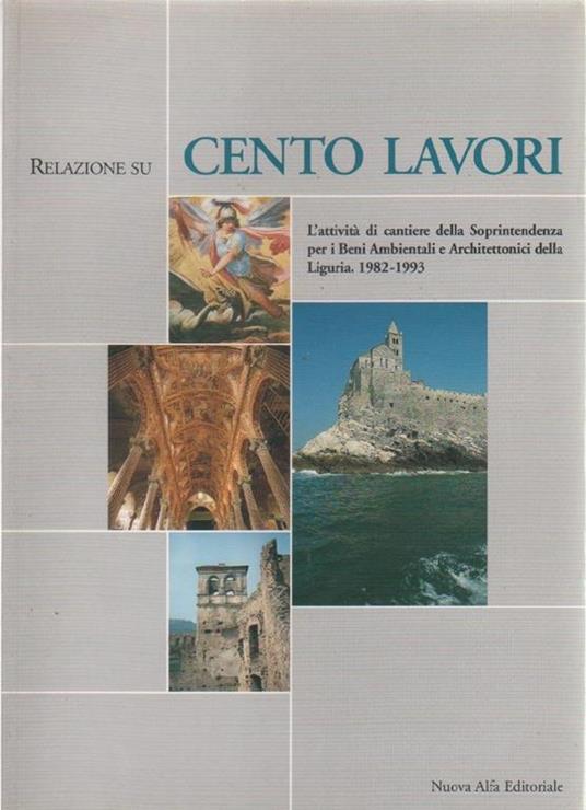 Relazione su cento lavori della Soprintendenza e della Liguria 1982-1993 - copertina