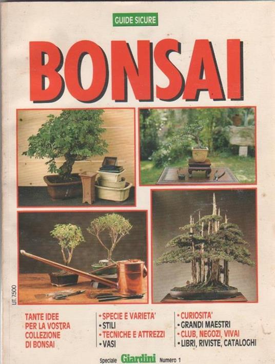Bonsai n. 1. 1987. Supplemento n. 40 di Giardini - Libro Usato - Zanfi  editore - | IBS
