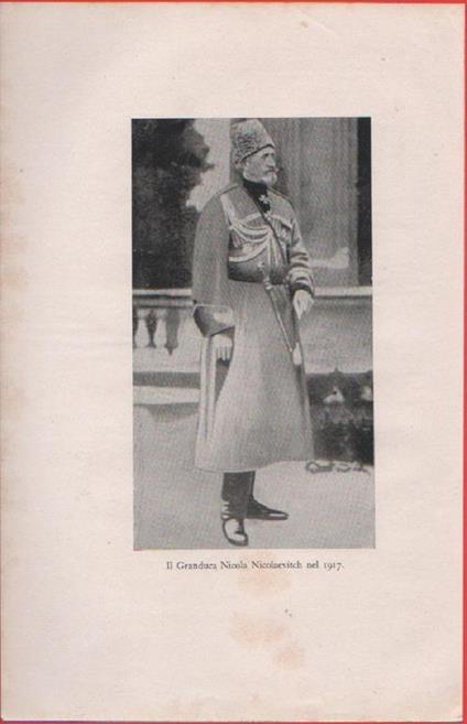 Il Granduca Nicola Nicolaevitch nel 1917 - Stampa1936 - copertina