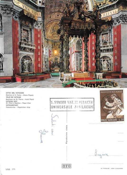 Città del Vaticano. Basilica di S. Pietro. Altare Papale. viaggiata 1986 - copertina