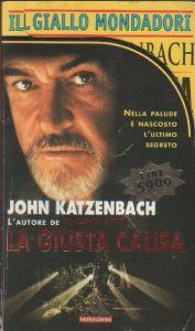 La giusta causa - John Katzenbach - John Katzenbach - copertina