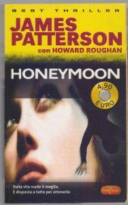 Honeymoon - James Patterson con Howard Roughan - copertina