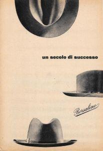 Borsalino un secolo di successo. Advertising 1946 Libro Usato