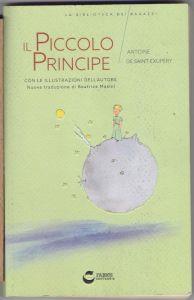 Piccolo Principe - Antoine de Daint-Euxupèry - Antoine de Saint-Exupéry - copertina