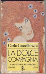 La dolce compagna - Carlo Castellaneta - Carlo Castellaneta - copertina