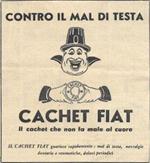 Cachet Fiat contro il mal di testa. Advertising 1953