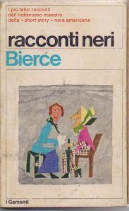 Racconti neri - Bierce Ambrose - Ambrose Bierce - copertina