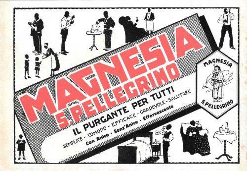 Magnesia S. Pellegrino. Il purgante per tutti. Advertising 1943 - Libro  Usato - Le vie Mondo - | IBS