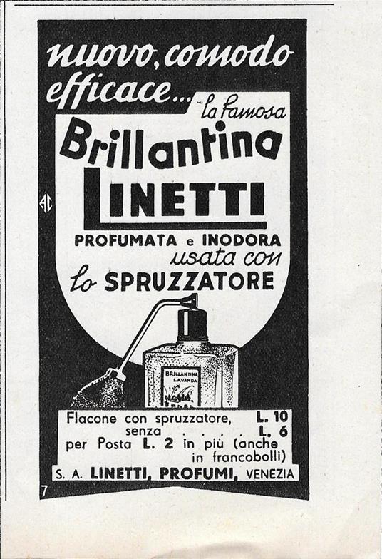 Brillantina Linetti con spruzzatore. Advertising 1942 - Libro Usato - Le  Vie d'Italia - | IBS