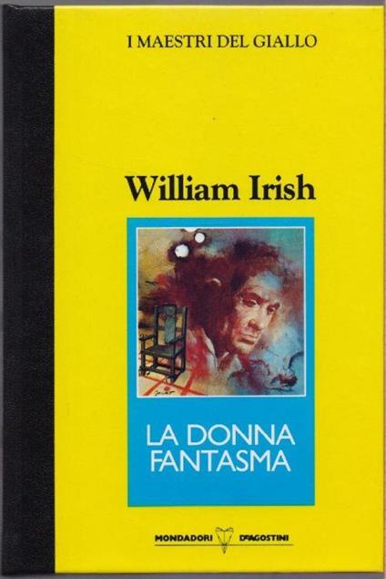 La donna fantasma - William Irish - William Irish - copertina