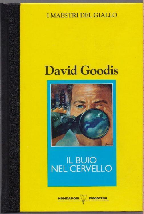 Il buio nel cervello - Davis Goodis - David Goodis - copertina