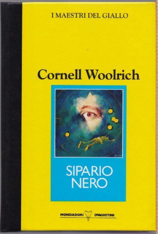Sipario Nero - Cornell Woolrich - Cornell Woolrich - copertina