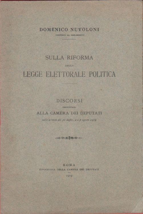 Discorso sulla riforma della legge elettorale politica. 1919 - Domenico Nuvoloni - copertina