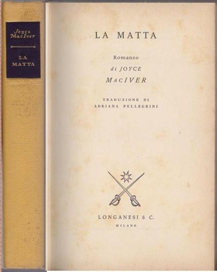 La matta - Joyce MacIver - Joyce MacIver - copertina