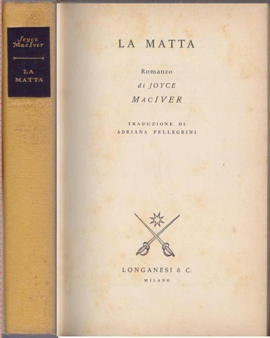 La matta - Joyce MacIver - Joyce MacIver - copertina