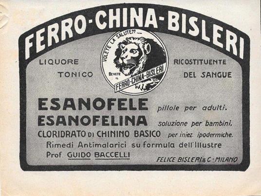 Ferro China Bisleri. Ricostituente del sangue. Advertising 1928 - Libro  Usato - Le Vie d'Italia - | IBS