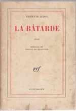 La Batarde . Rècit - Violet Leduc