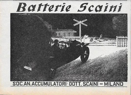 Batterie Scaini - Milano. Advertising 1928 - Libro Usato - Le Vie d'Italia  - | IBS