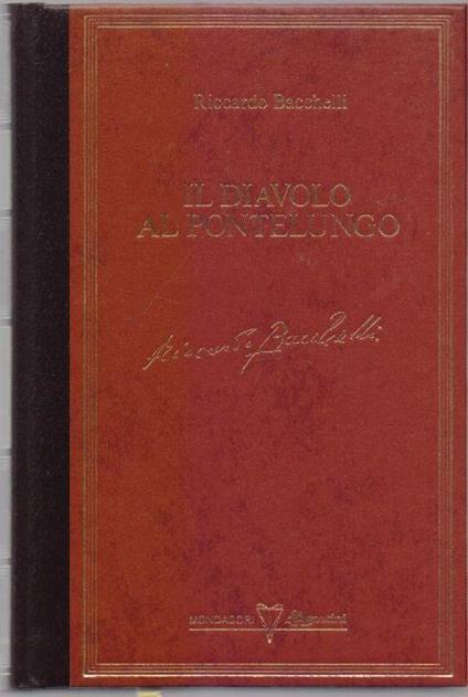 Il diavolo di Pontelungo - Riccardo Baccelli - Riccardo Bacchelli - copertina