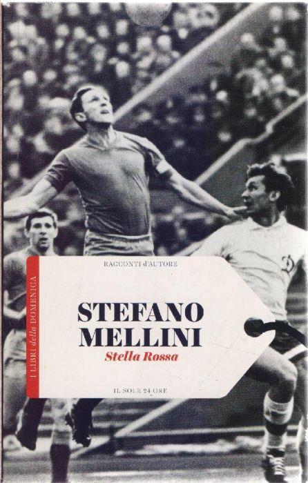 Stella Rossa - Stefano Mellini - Stefano Mellini - copertina