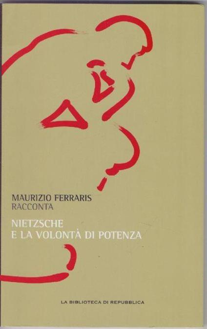 Nietzsche e la volontà di potenza - Maurizio Ferraris - Maurizio Ferraris - copertina