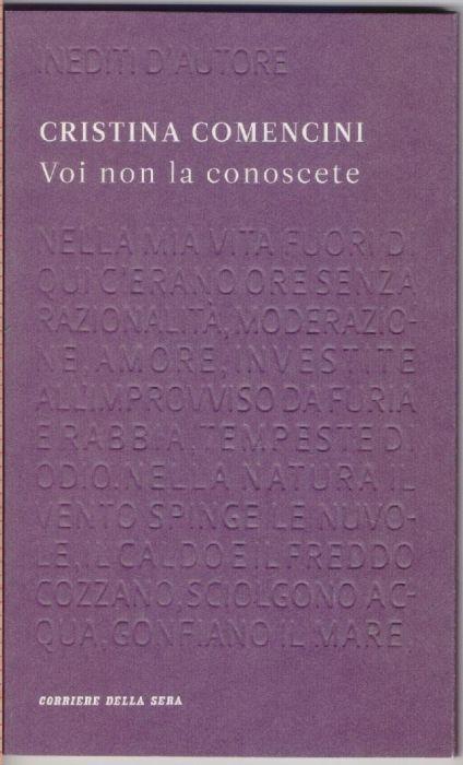 Voi non la conoscete - Cristina Comencini - Cristina Comencini - copertina