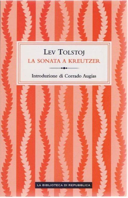 La sonata a Kreutzer - Lev Tolstoj - Lev Tolstoj - copertina