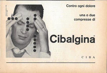 Contro ogni dolore Cibalgina. Ciba. Advertising 1958 - copertina