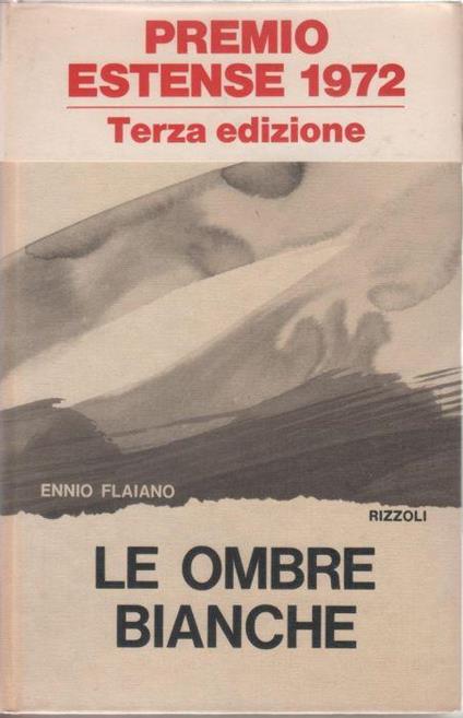 Le ombre bianche - Ennio Flaiano - Pietro Citati - copertina