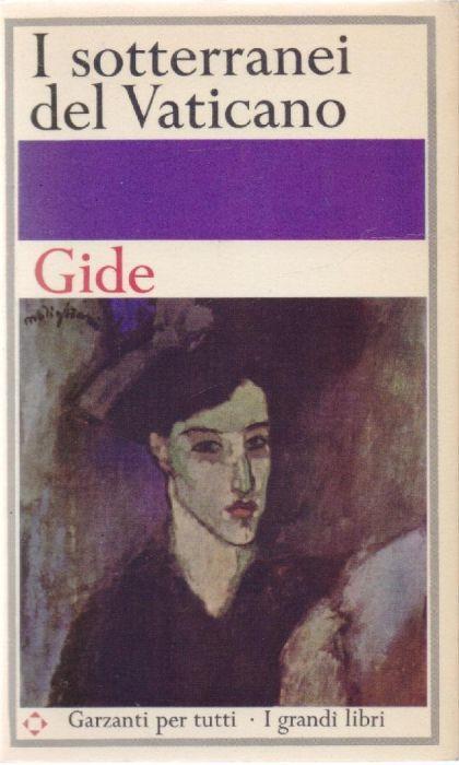 I sotterranei del Vaticano - Andrè Gide - André Gide - copertina