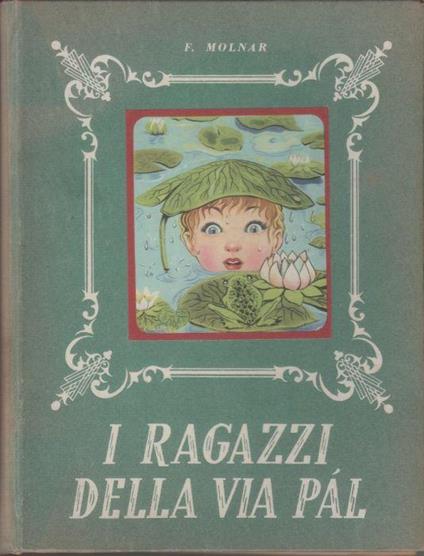 I ragazzi della via Pal - Ferenc Molnar - copertina