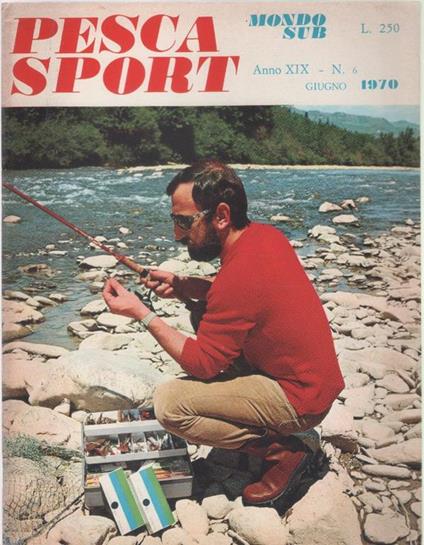 Pesca Sport. 1970. N. 6 - copertina