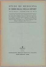 Studi di Medicina e Chirurgia dello Sport Anno III Fascicolo V - Settembre Ottobre 1949