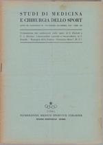 Studi di Medicina e Chirurgia dello Sport Anno III Fascicolo Vi - Novembre Dicembre 1949