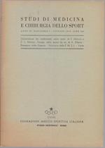 Studi di Medicina e Chirurgia dello Sport Anno IV Fascicolo I - Gennaio 1950