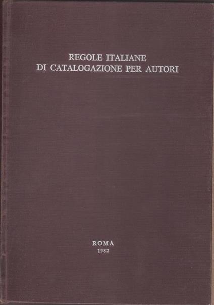 Regole italiane di catalogazione per autori - copertina