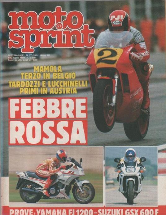 Moto sprint. n. 27 - 1988. Febbre rossa Yamaha FJ 1200 Suzuki GSX 600 F - copertina