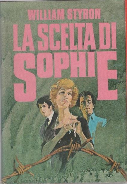 La scelta di Sophie - William Styron - copertina