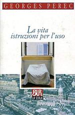 La vita istruzioni per l'uso