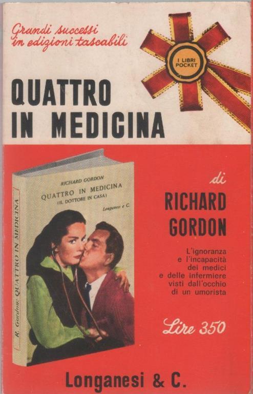 Quattro in medicina (Il dottore in casa) - Richard Gordon - copertina