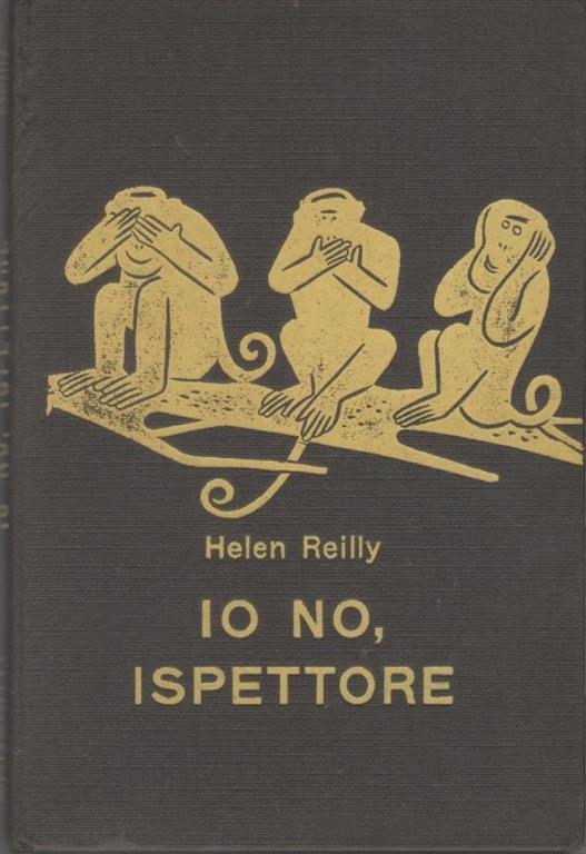 Io no , ispettore - Helen Reilly - copertina